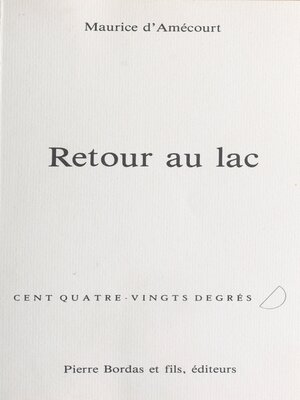 cover image of Retour au lac